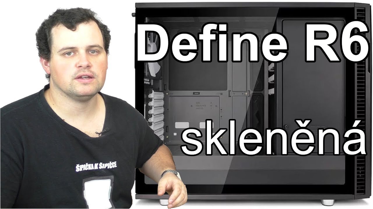 Fractal Design Define R6 s temperovaným sklem, nejuniverzálnější skříň současnosti?
