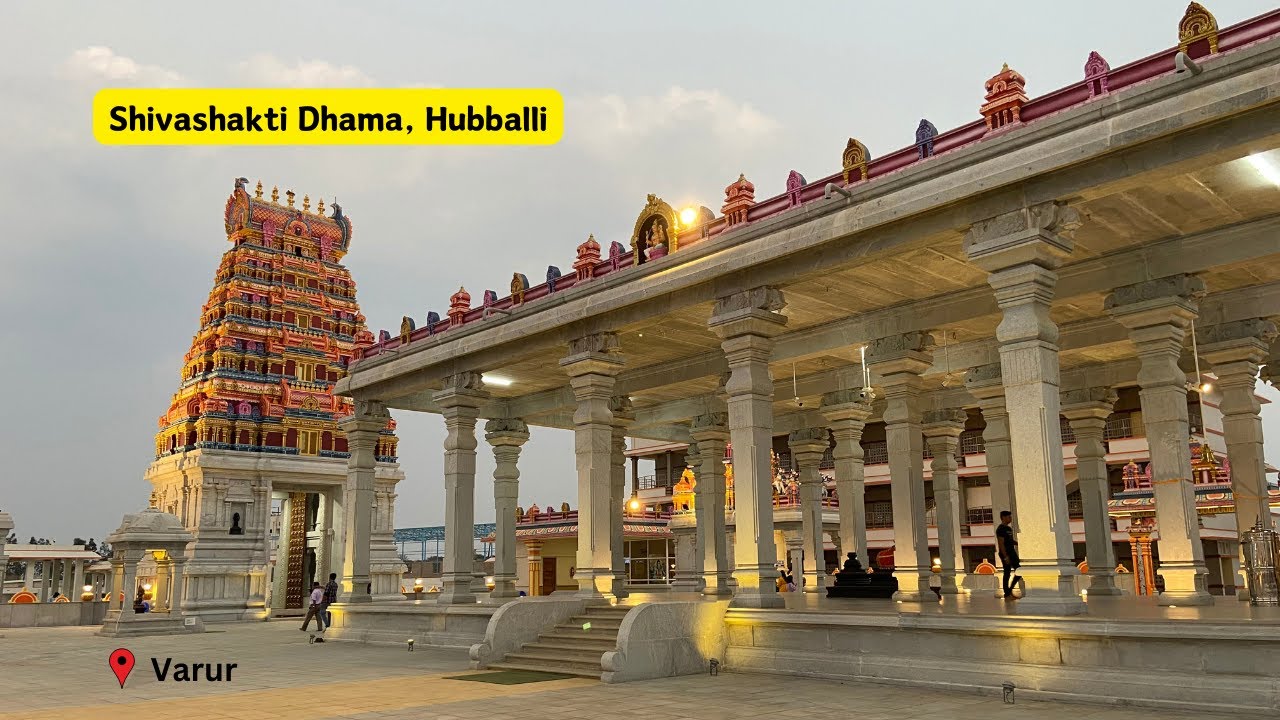 Shivashakti Dhama, Varur, Hubballi: Shiva temple by VRL