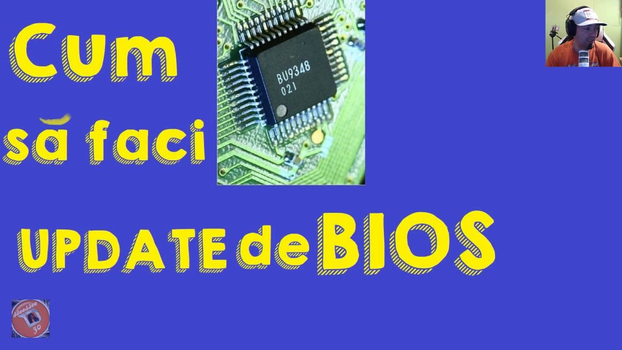 Cum sa faci Update de Bios !
