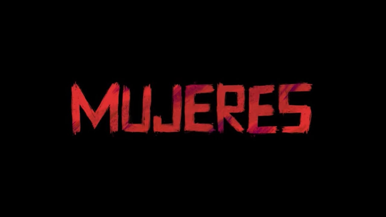 Y La Bamba - Mujeres (Official Music Video)