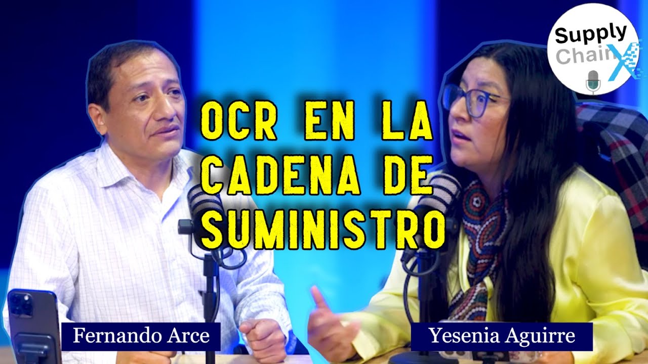 Supply Chain X Podcast - Yesenia Aguirre y la digitalizaci&oacute;n de la Cadena de Suministro