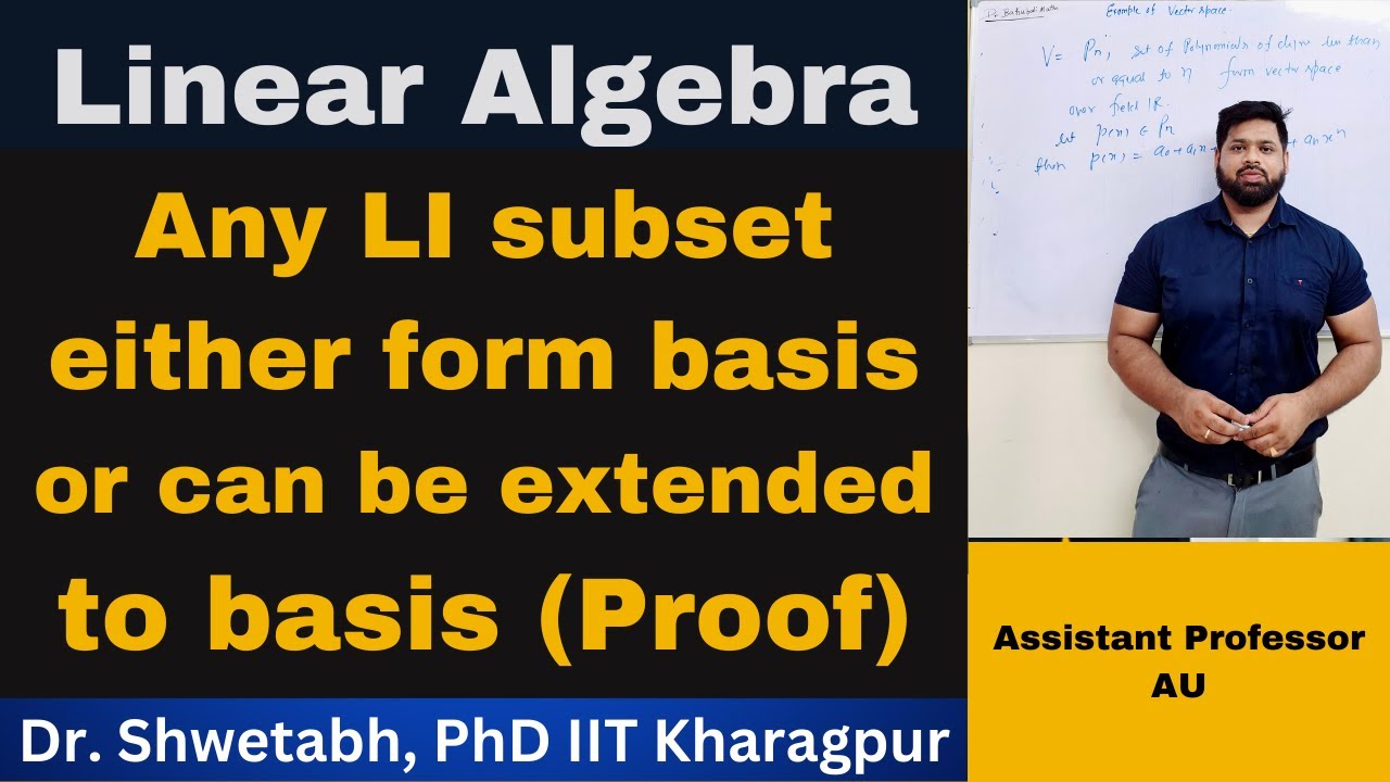 Lecture 39 | Proving Extension theorem of Linear algebra