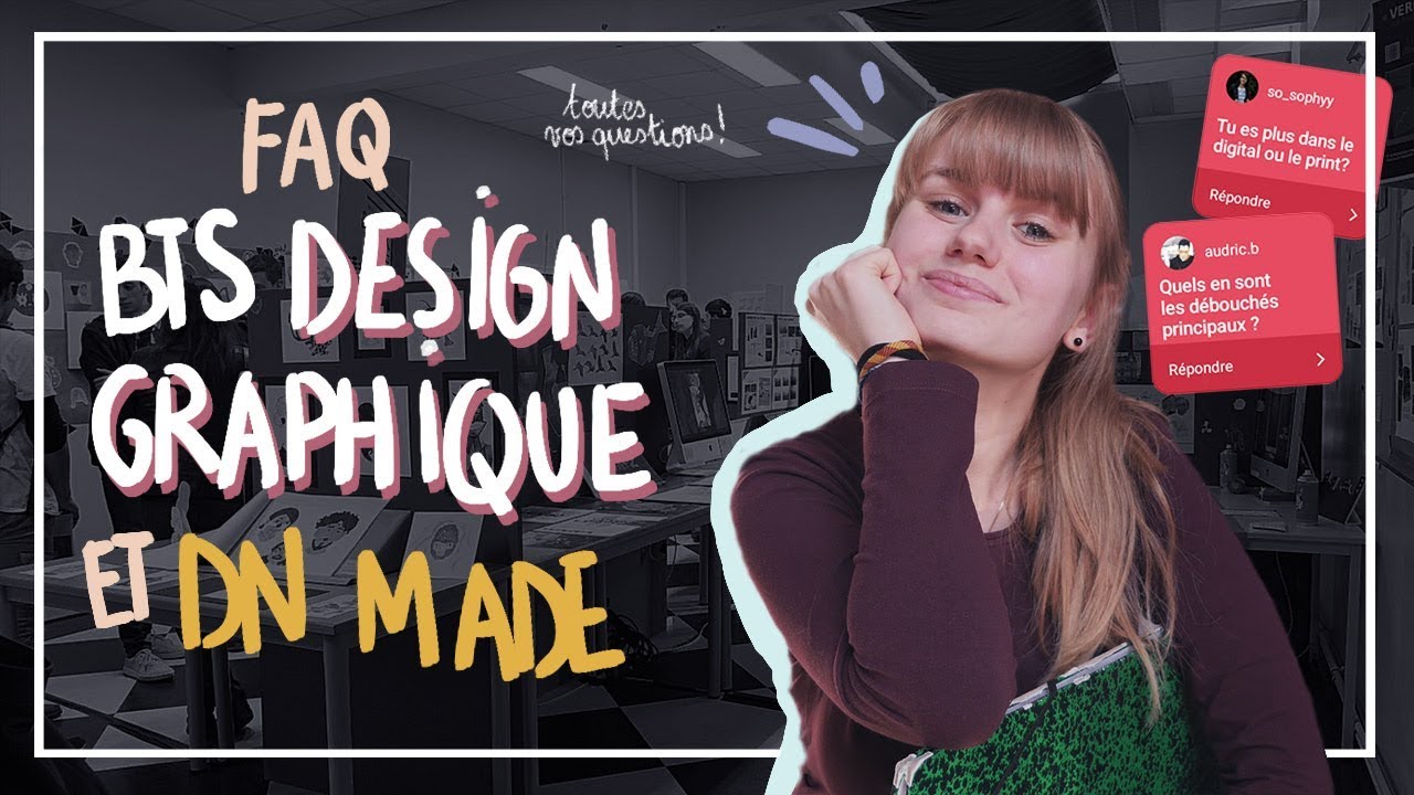 📚 FAQ | BTS Design Graphique/DN MADE