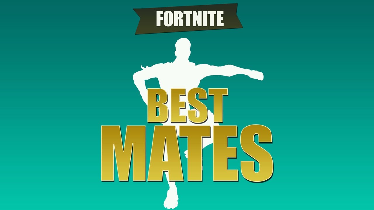FORTNITE - Best Mates By Epic Games | Epic Games