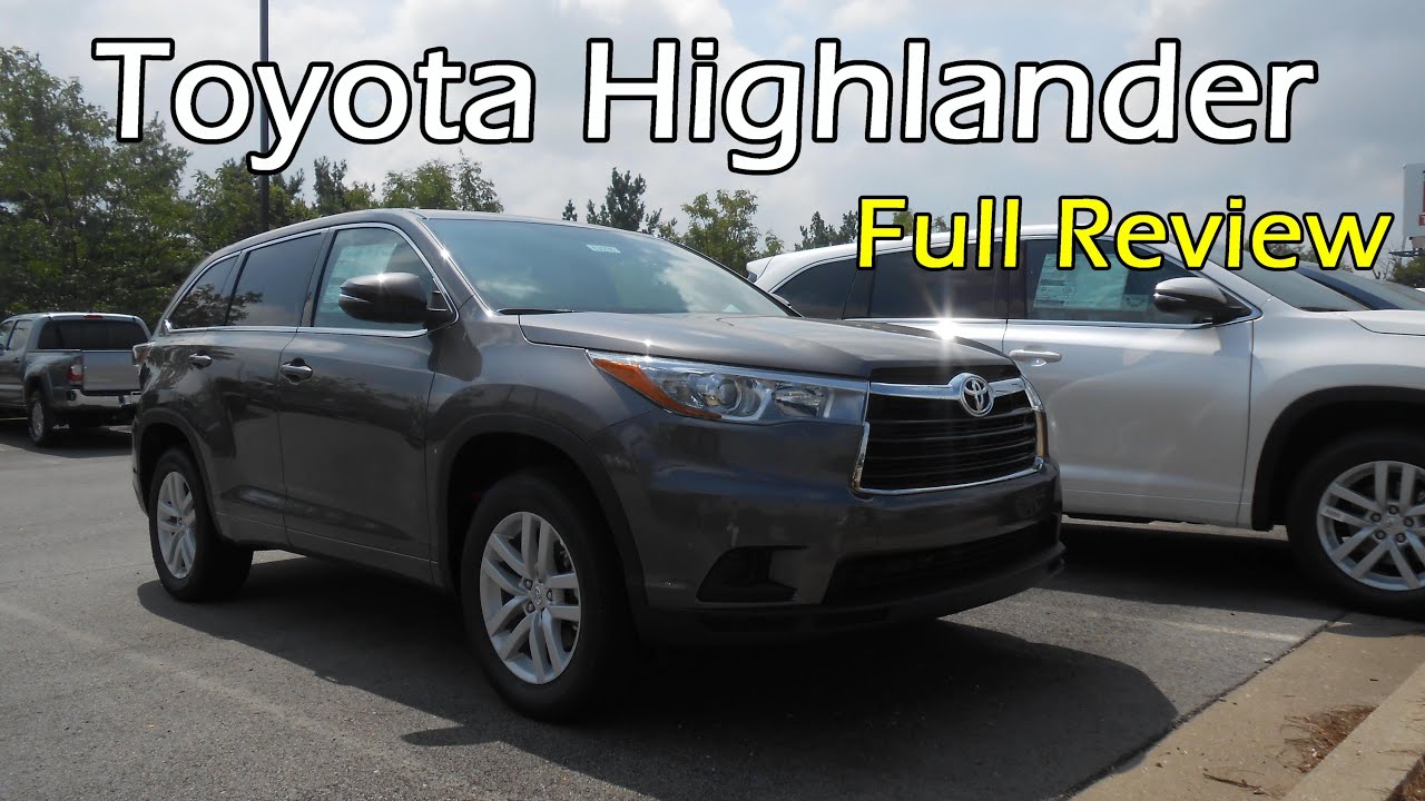 Toyota Highlander LE 2015/2016: полный обзор