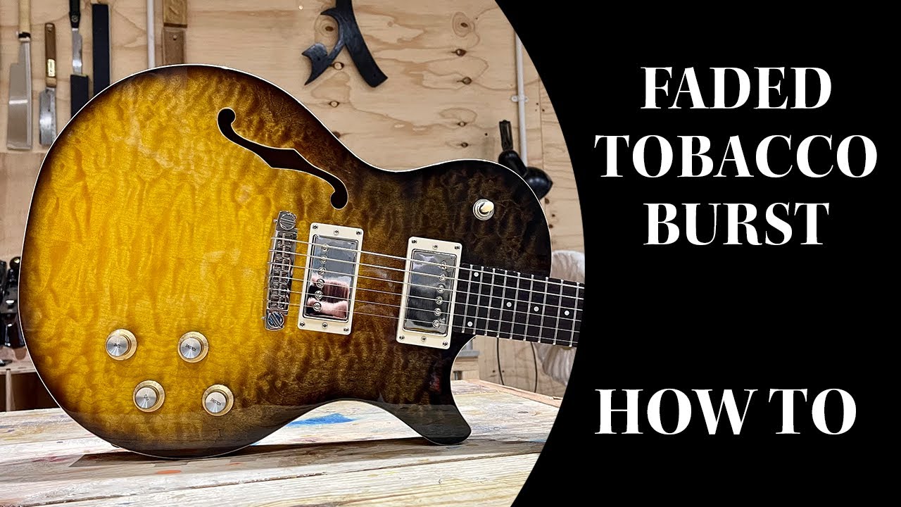 How to | Faded tobacco burst les paul style finish
