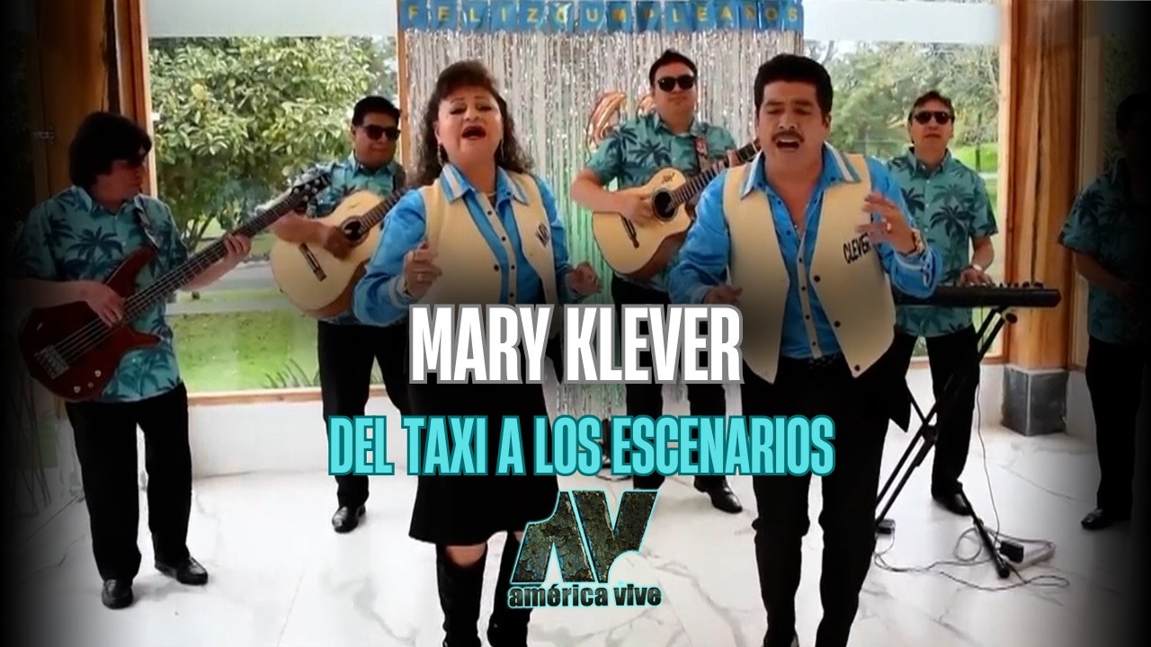 Del taxi a las cantinas y ahora a los escenarios el dúo Mary Klever