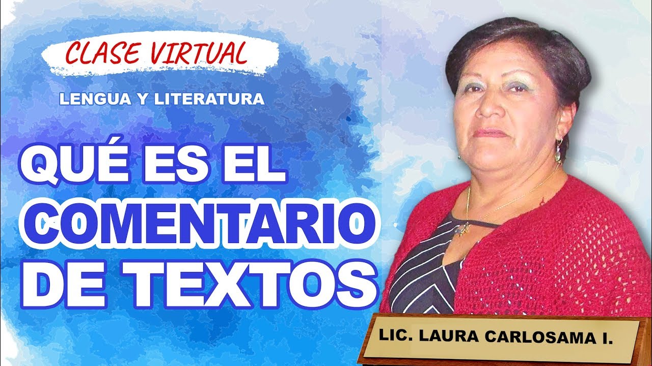 ✅✅🔴🗒✏️Qu&eacute; es el comentario de textos - clases en linea