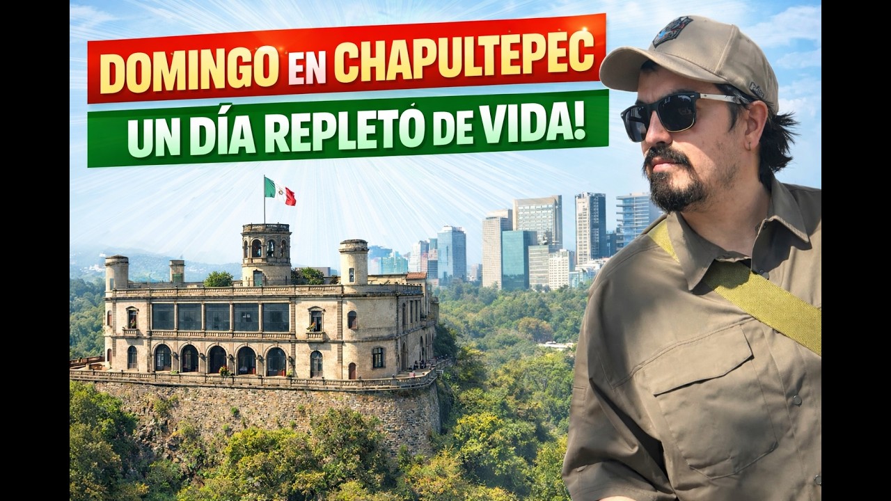 Así se Vive un Domingo en Chapultepec | Naturaleza, Castillo y Vida en la Ciudad