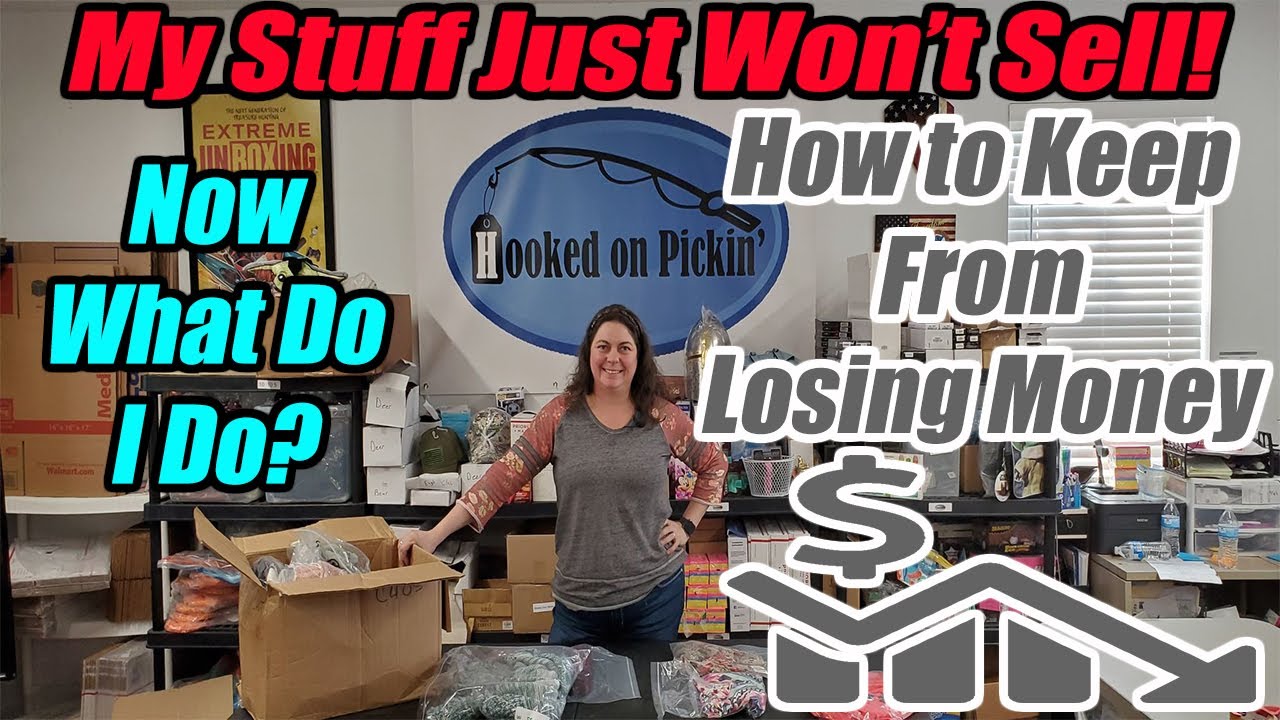 Re-selling Entrepreneur - My Stuff Just Won't Sell How to Keep from Losing Money! Tips Reveled!
