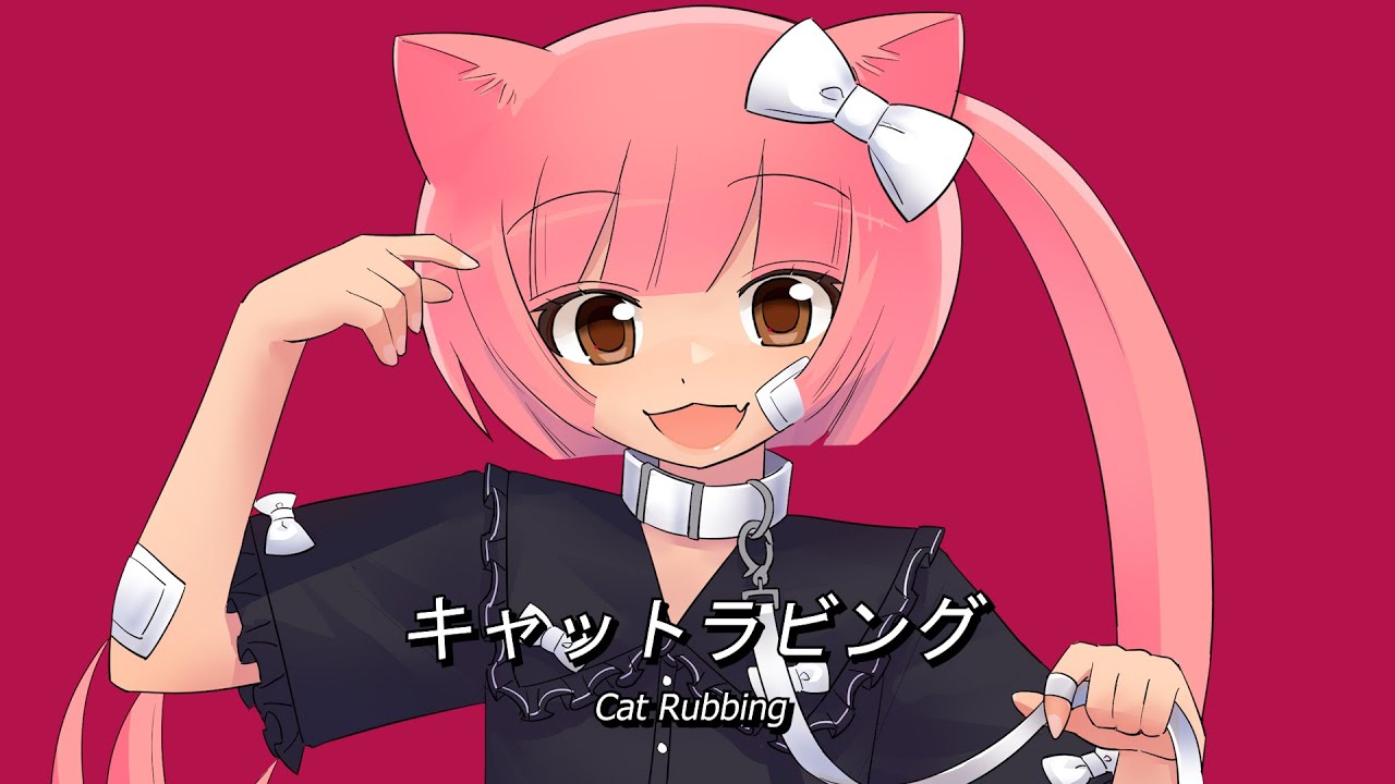 【Nekomura Iroha】Cat Rubbing - キャットラビング【VOCALOID 4】(Original PV)
