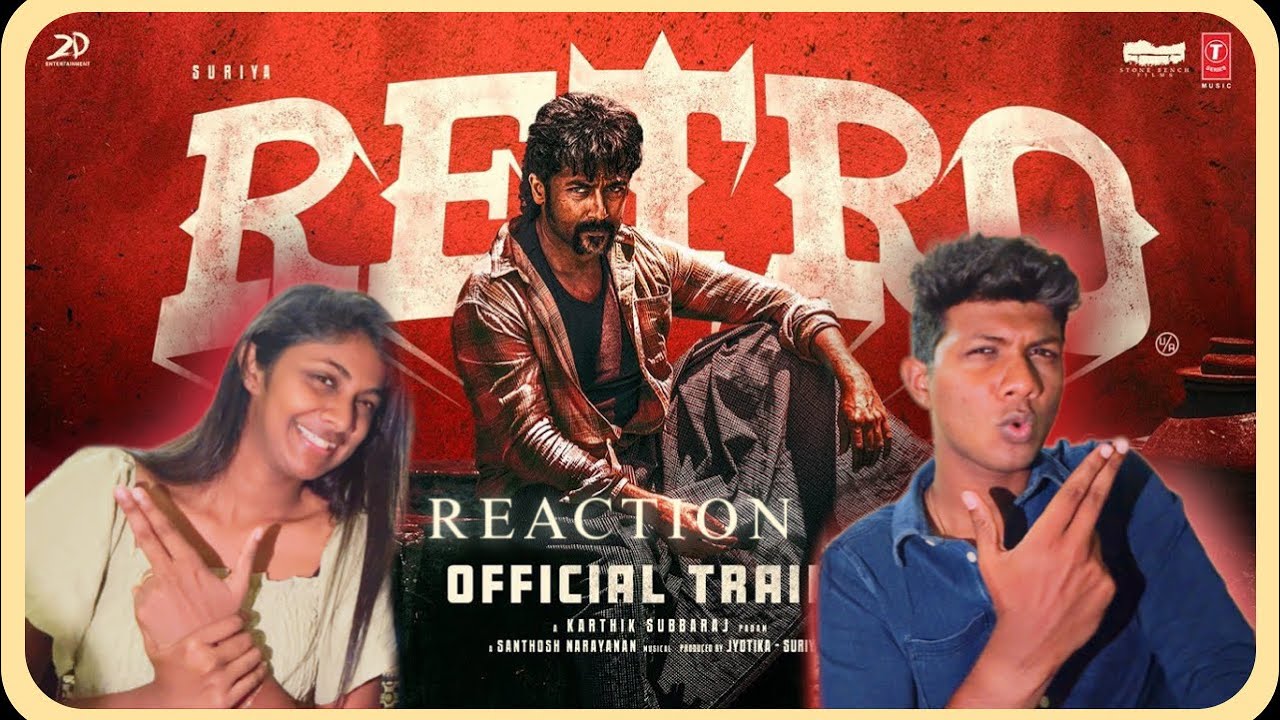Retro Trailer Reaction | Suriya | Pooja Hegde | Karthik Subbaraj | Santhosh Narayanan | ODYREACTION