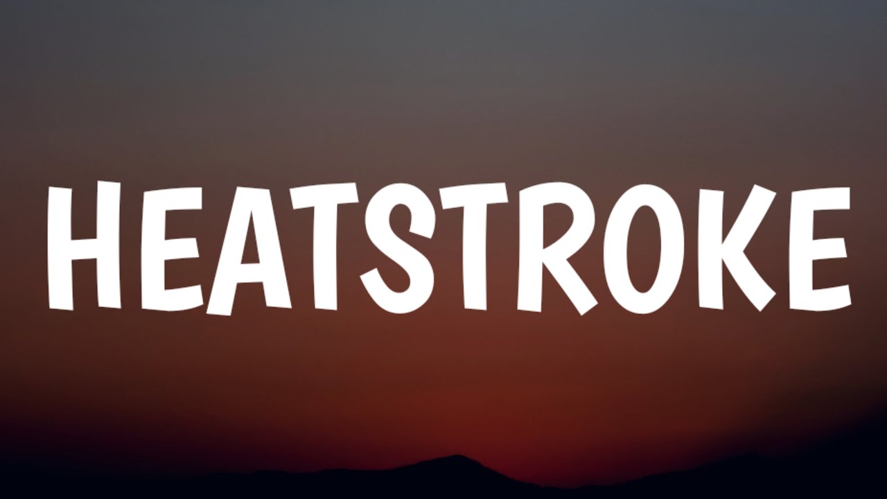 Khalid - Heatstroke (Lyrics)