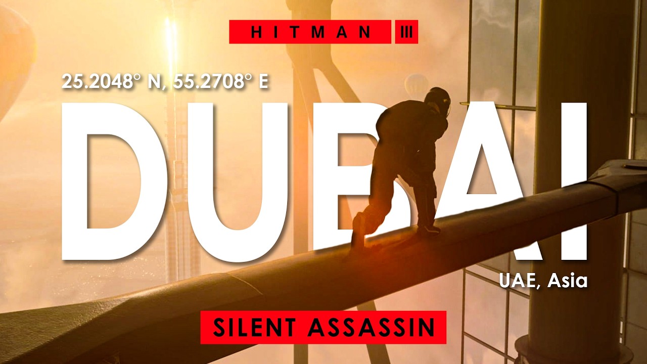 NAJVISA zgrada NA SVETU ! Hitman 3 / On Top of the World (Dubai) / Silent Assassin