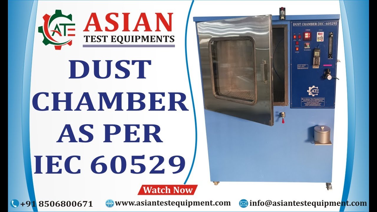 DUST CHAMBER IEC 60529 | ASIAN DUST-PROOF TEST CHAMBER | SAND DUST CHAMBER | IP5X & IP6X Dustproof|