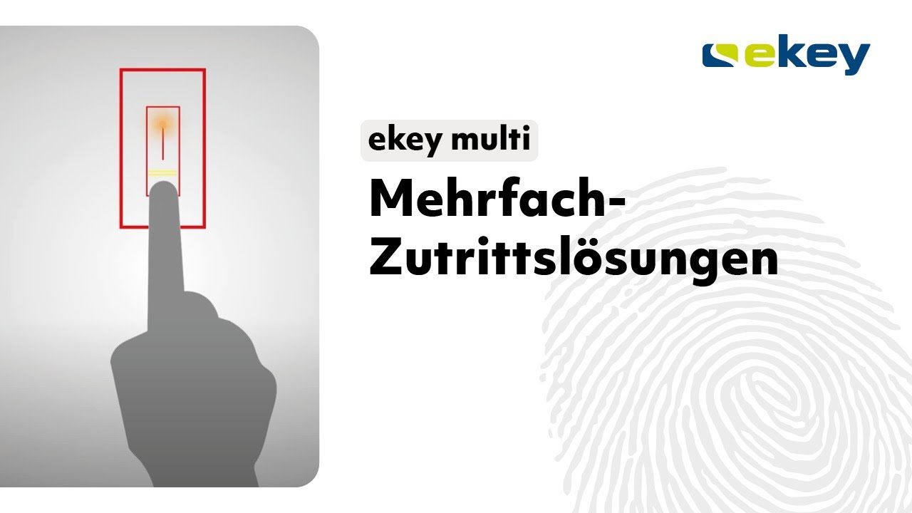 ekey multi – Mehrfach-Zutrittslösungen DE