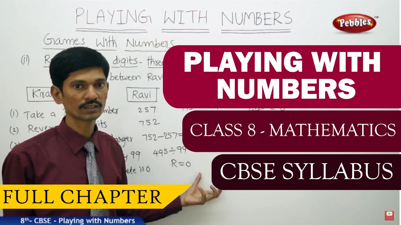 #Playing with Numbers full lesson | Mathematics | Class 8 | CBSE Syllabus