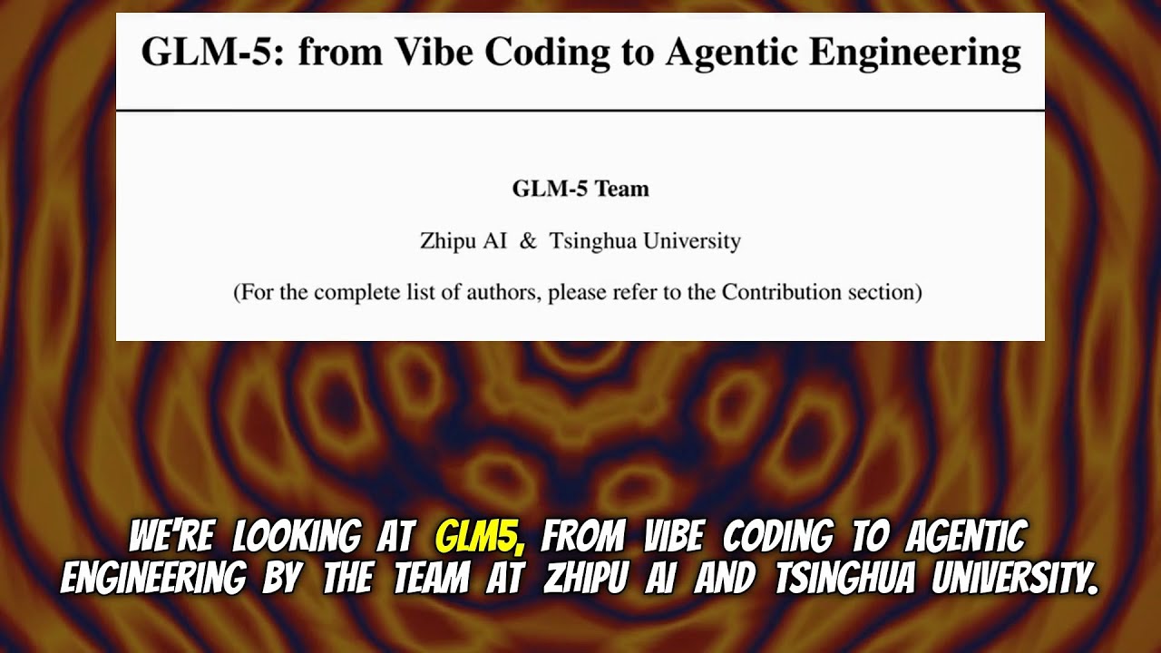 GLM-5: from Vibe Coding to Agentic Engineering (Feb 2026)