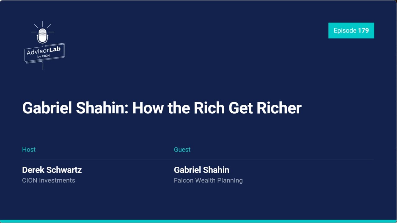 Gabriel Shahin: How the Rich Get Richer