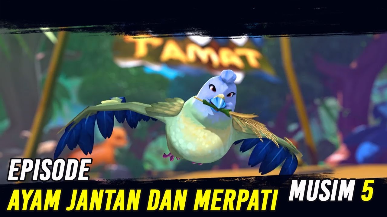 Pada Zaman Dahulu Ayam Jantan dan Merpati Episode Terbaru 2020 | Musim 5