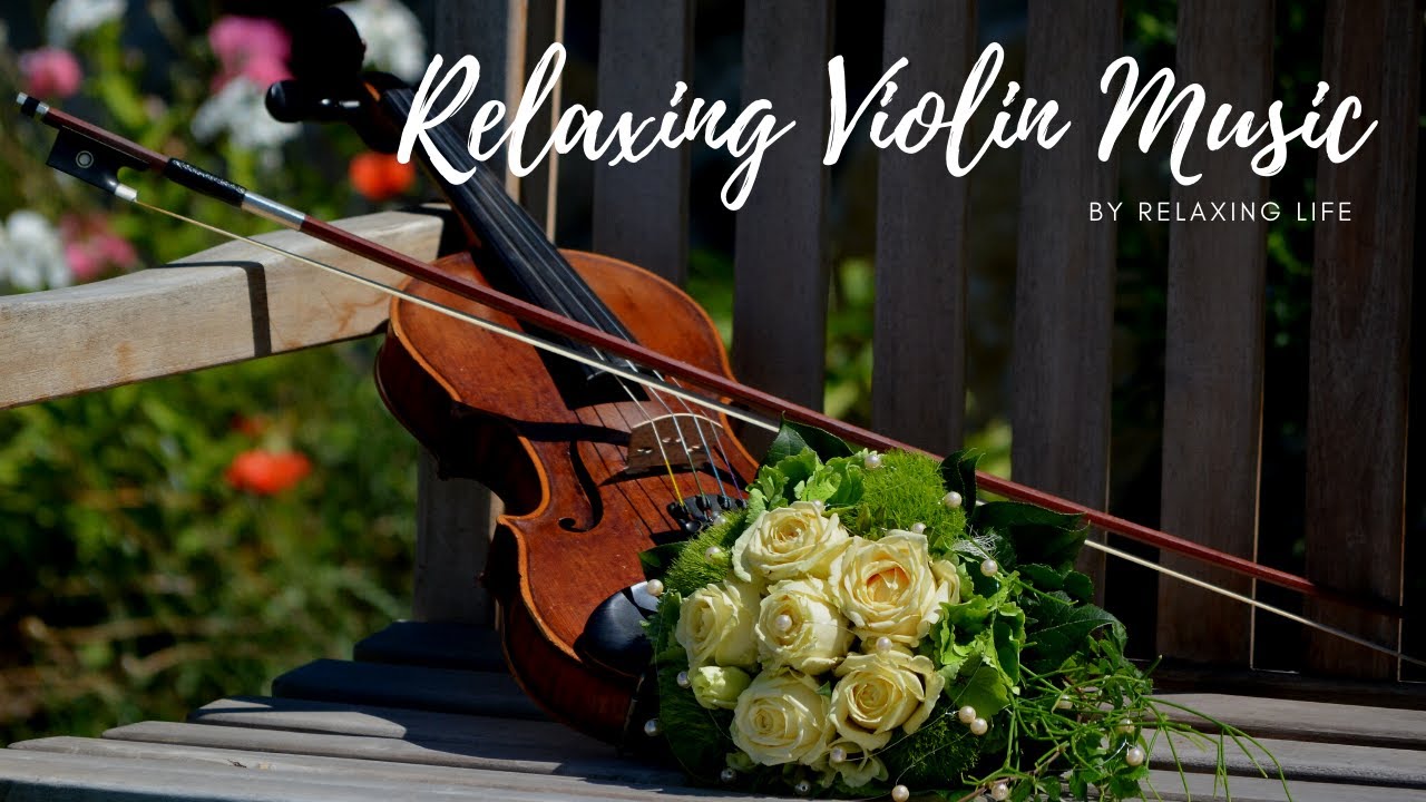 Beautiful Relaxing Violin Music For Yoga Music, Sleep Music, Meditation Music | Relaxing Life