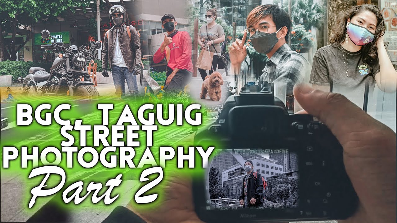 Nikon D3500 Street Photography with Stranger Models in BGC, Taguig PH - Episode2