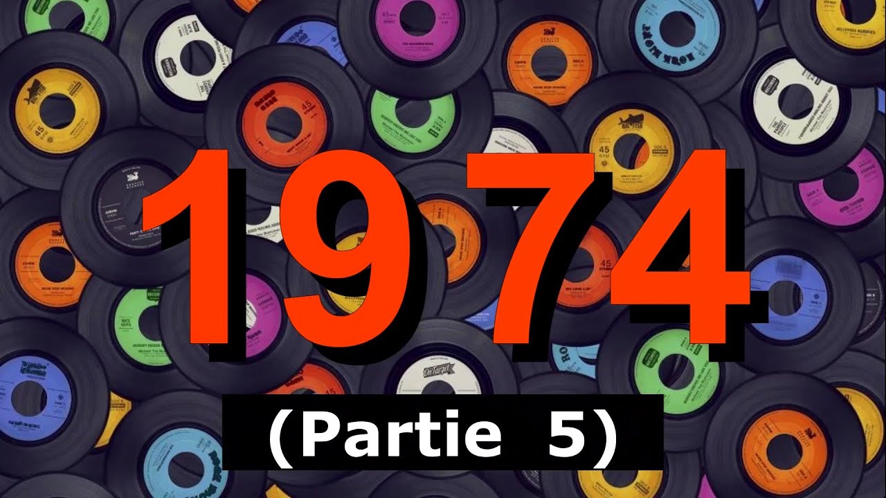Hit France 1974 (Partie 5/5) international (20 Titres).
