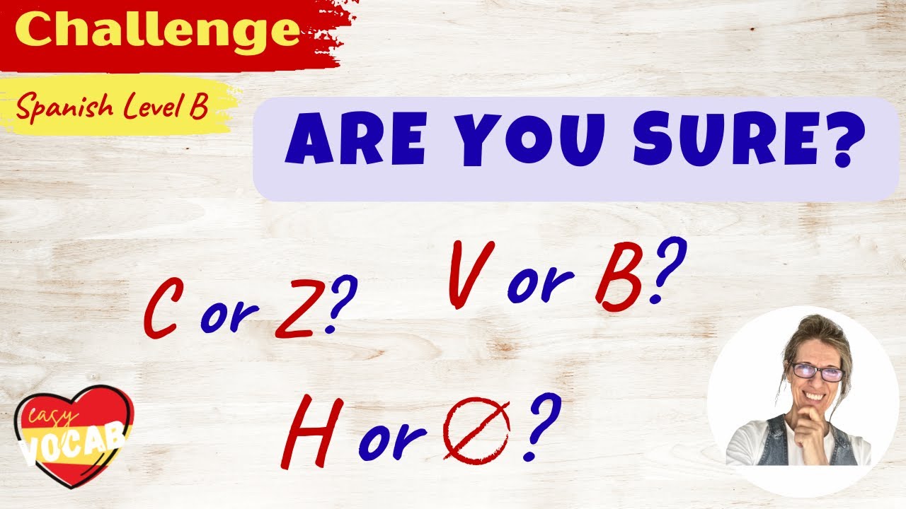 20 Tricky Spanish Words Challenge - Can You Get Them All Right?