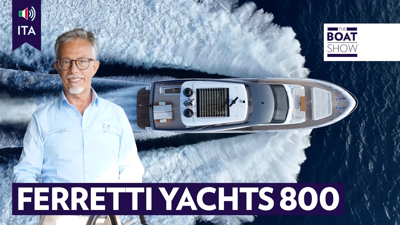 [ITA] FERRETTI YACHTS 800 - Prova e Tour Superyacht - The Boat Show