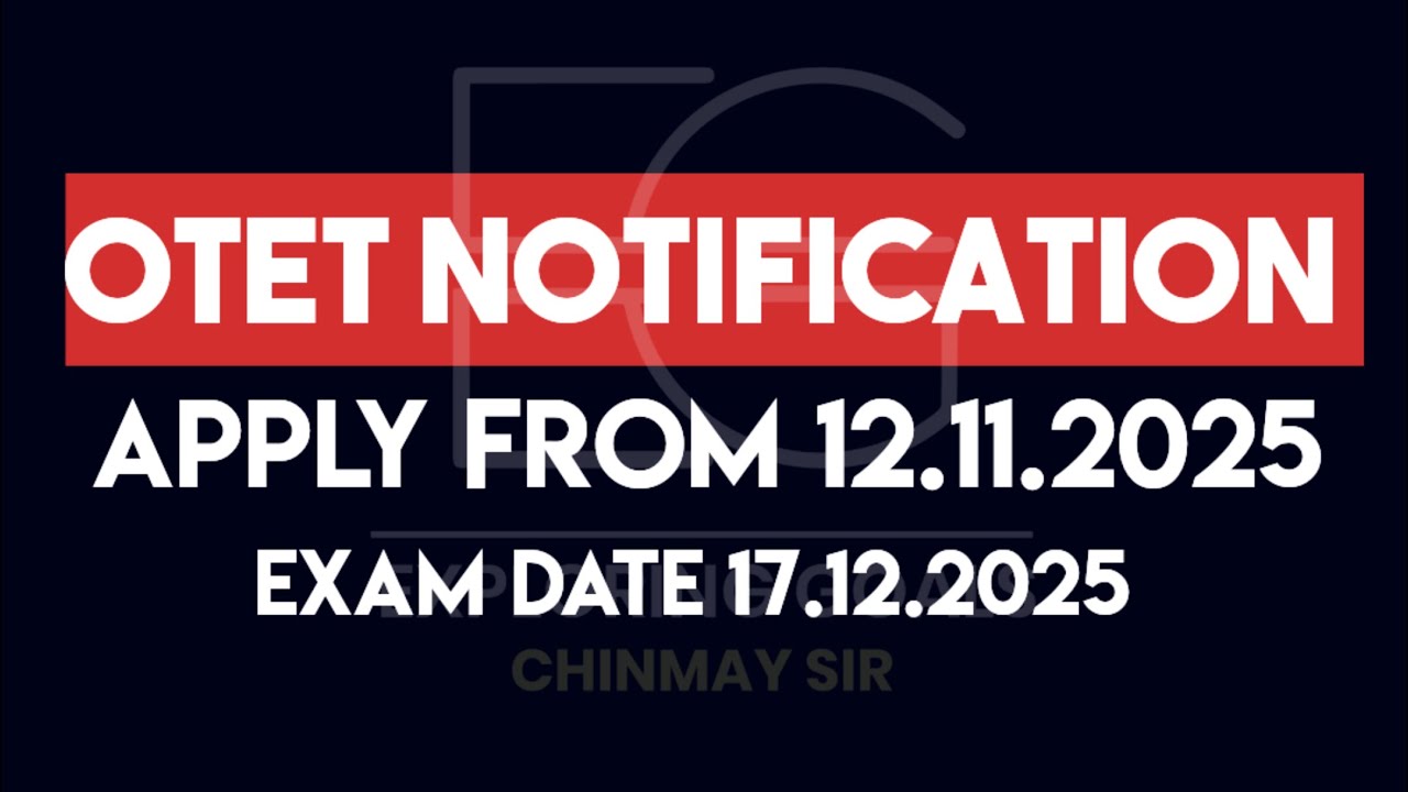 OTET - 2025 || NOTIFICATION RELEASED #otetexam 