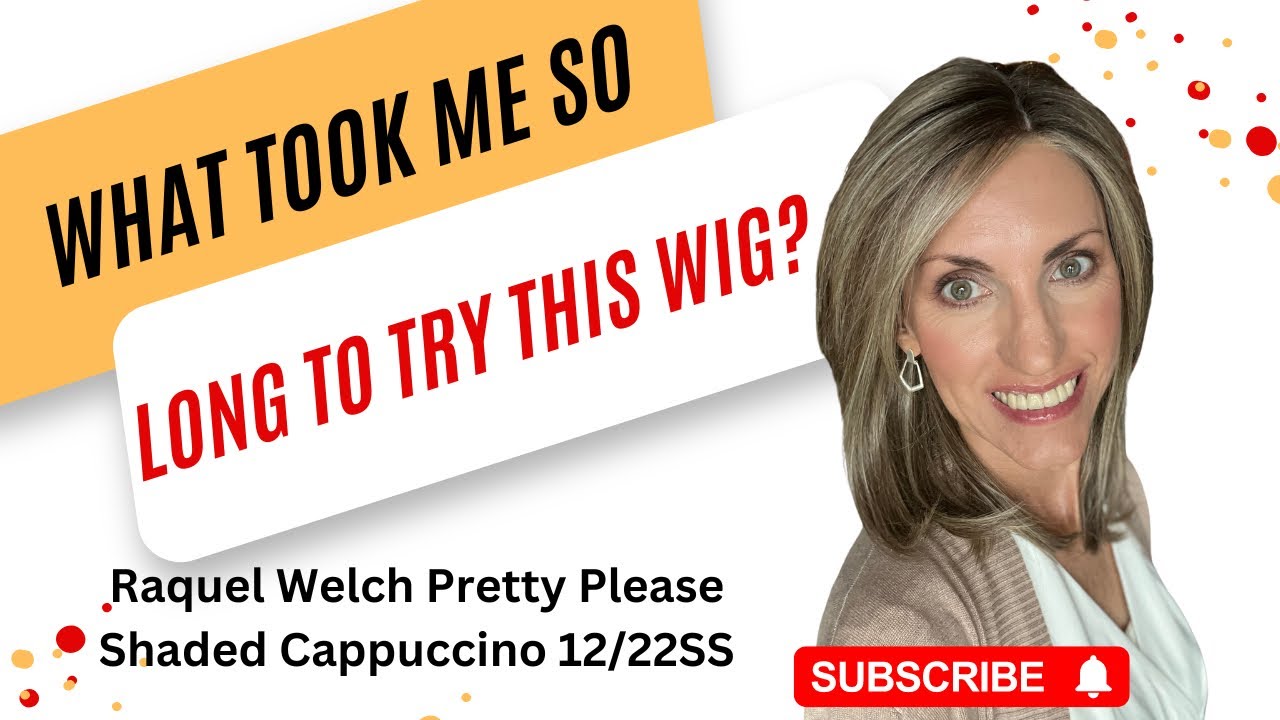 What Took Me So Long To Try This Wig! Raquel Welch PRETTY PLEASE Shaded Cappuccino!