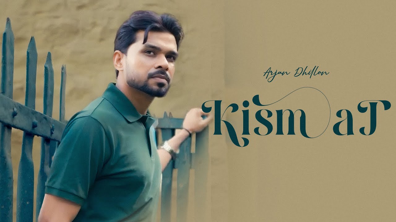 Kismat | Arjan Dhillon (Album) A For Arjan 2 | New Punjabi Song 2025