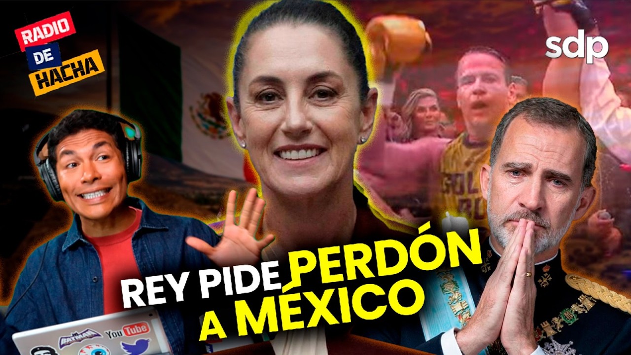 REY pide PERDON a México y Hermano de Fatima Bosch quiere ser DIPUTADO