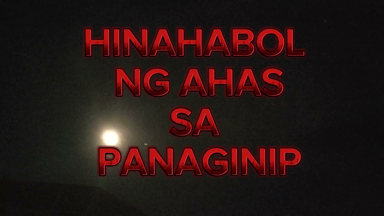 HINAHABOL NG AHAS SA PANAGINIP