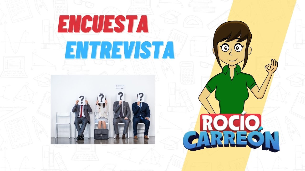 ENCUESTA - ENTREVISTA