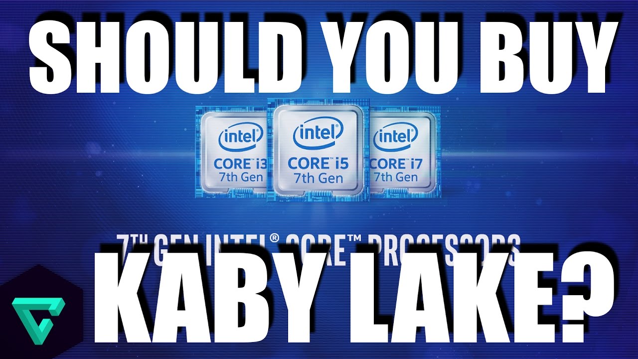 Should You Buy: Intel Kaby Lake? (Kaby Lake Review, 270, 7700K, CPU)