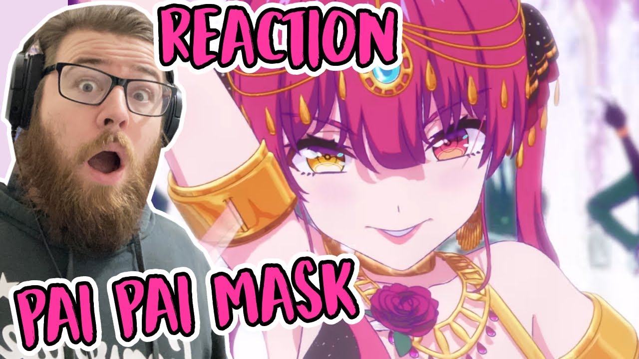 Houshou Marine “How about Pai Pai Mask/ パイパイ仮面でどうかしらん？”【original anime MV】| Laverick Reacts