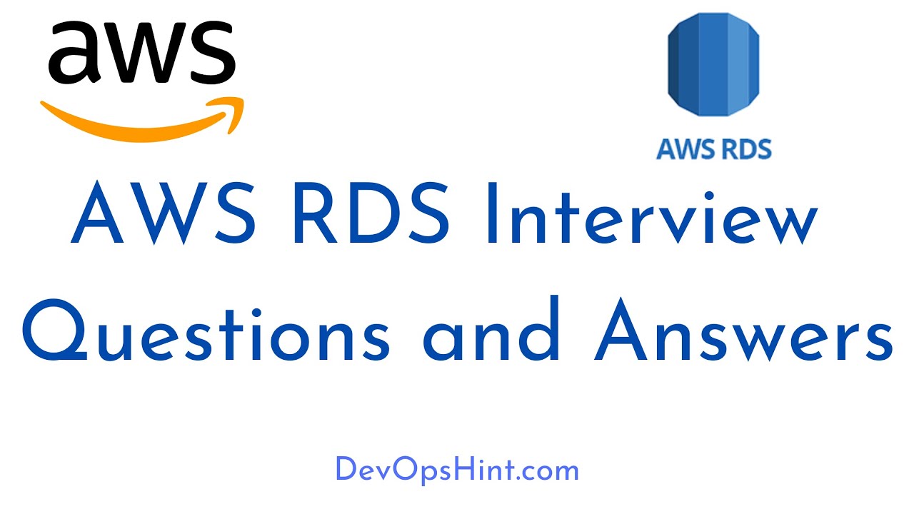 Top 20 Interview Questions and Answers on AWS RDS | Amazon Interview Questions and Answers | AWS RDS