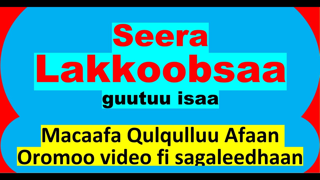 Seera Lakkoobsa Guutuu isaa  -- Numbers Full  Macaafa Qulqulluu Afaan Oromoo