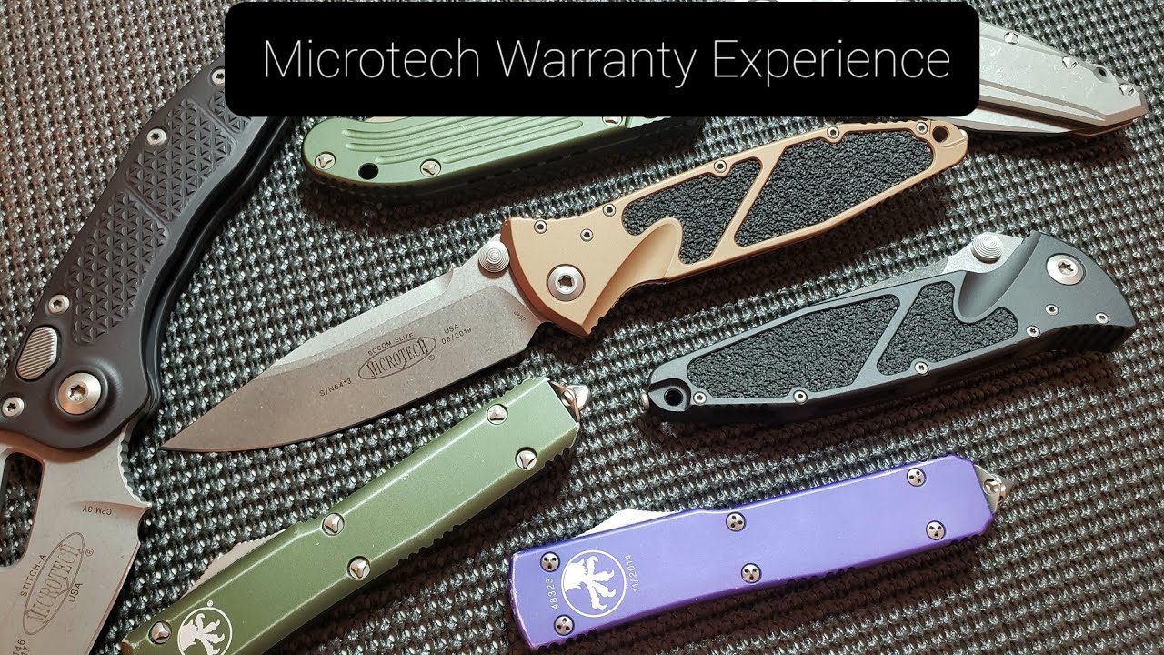 Microtech Warranty Experience