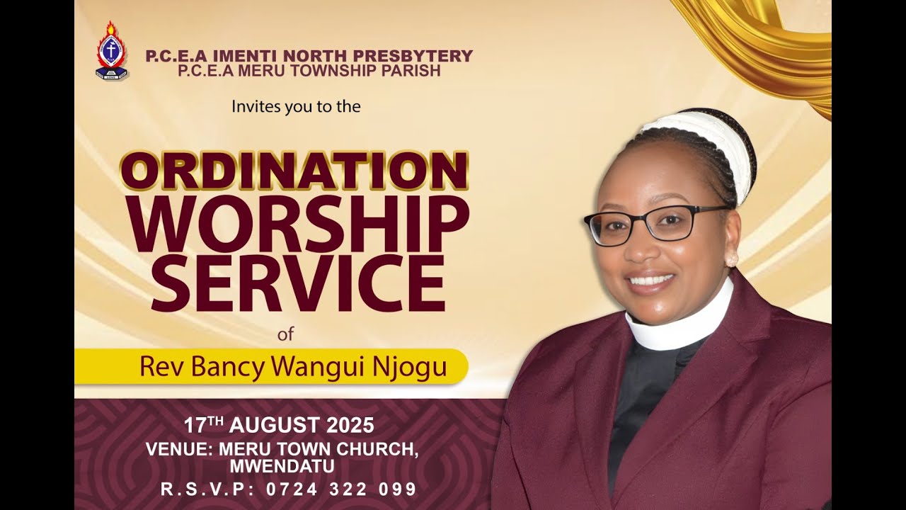 ORDINATION WORSHIP SERVICE OF REV.BANCY WANGUI NJOGU