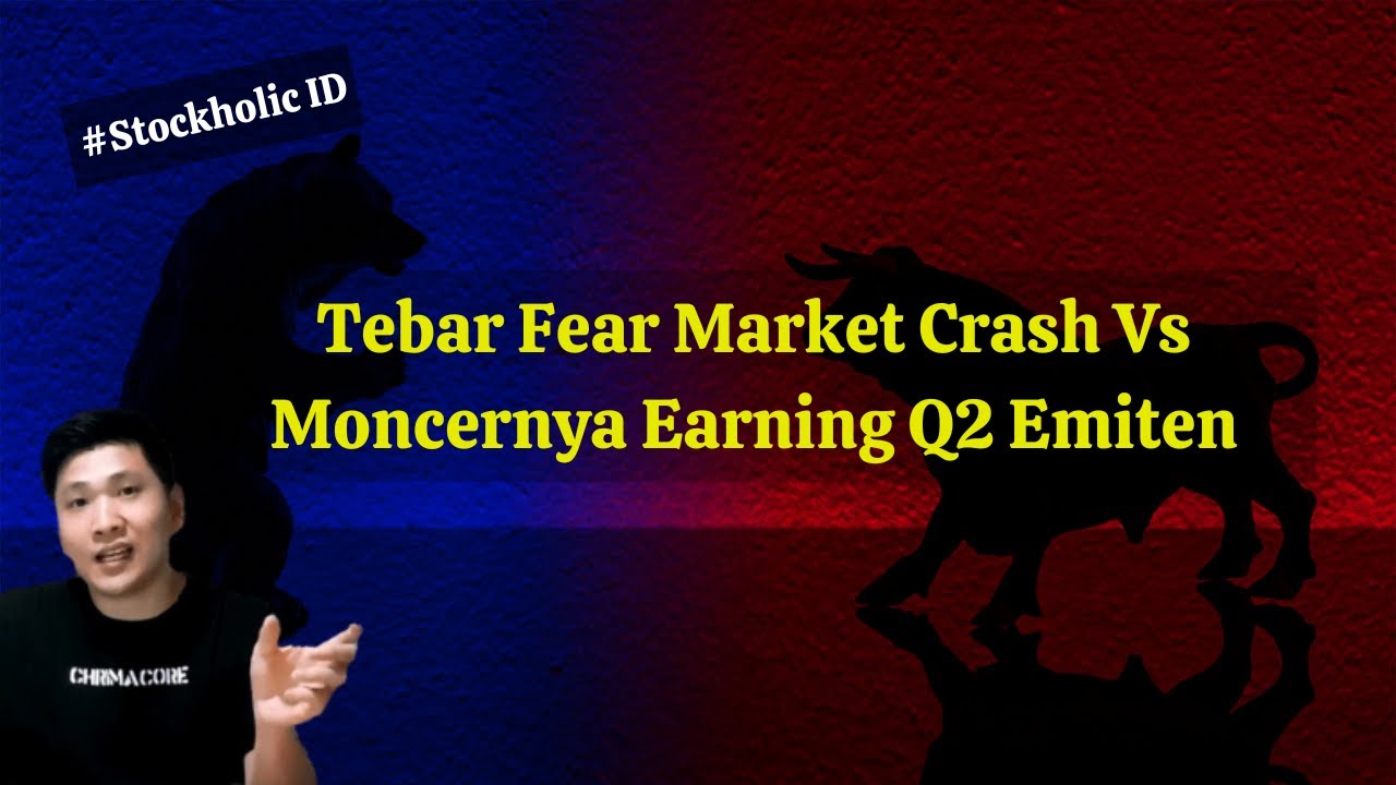 IHSG Bullish Memasuki Keluarnya Earning Q2 ? (Stockholic ID)