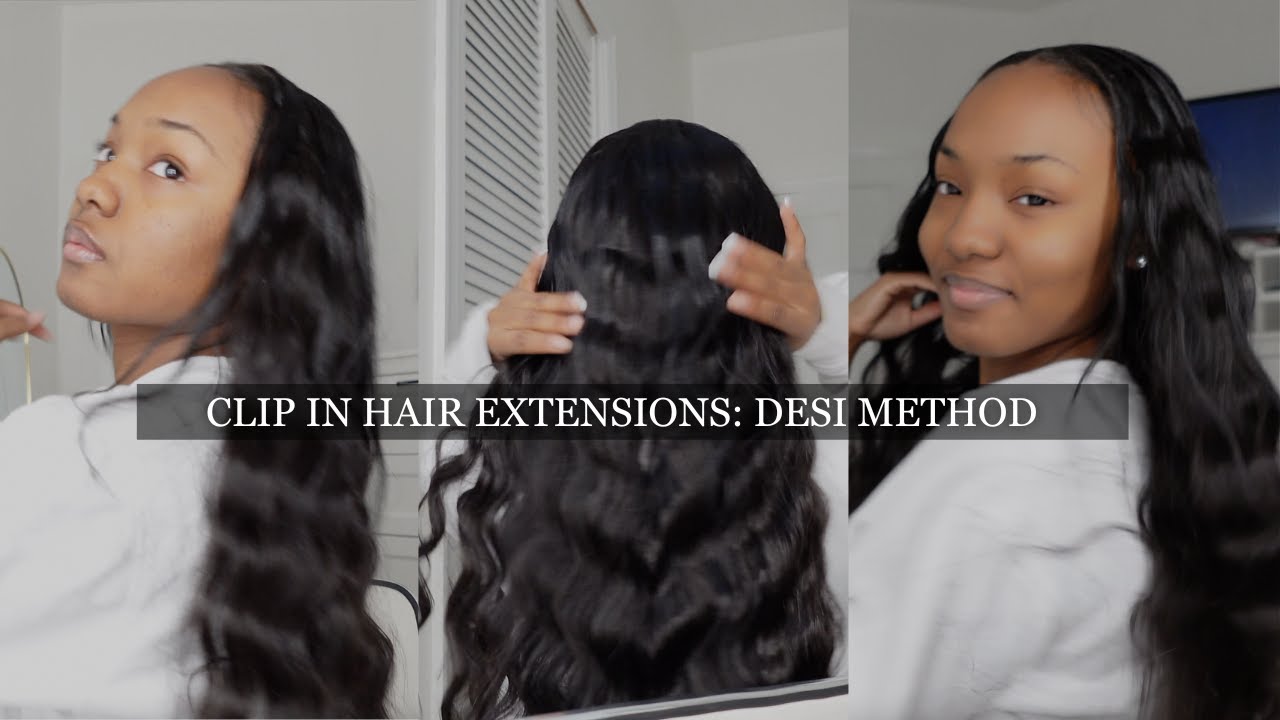 Clip In Hair Extensions | Desi Method | Step by Step |