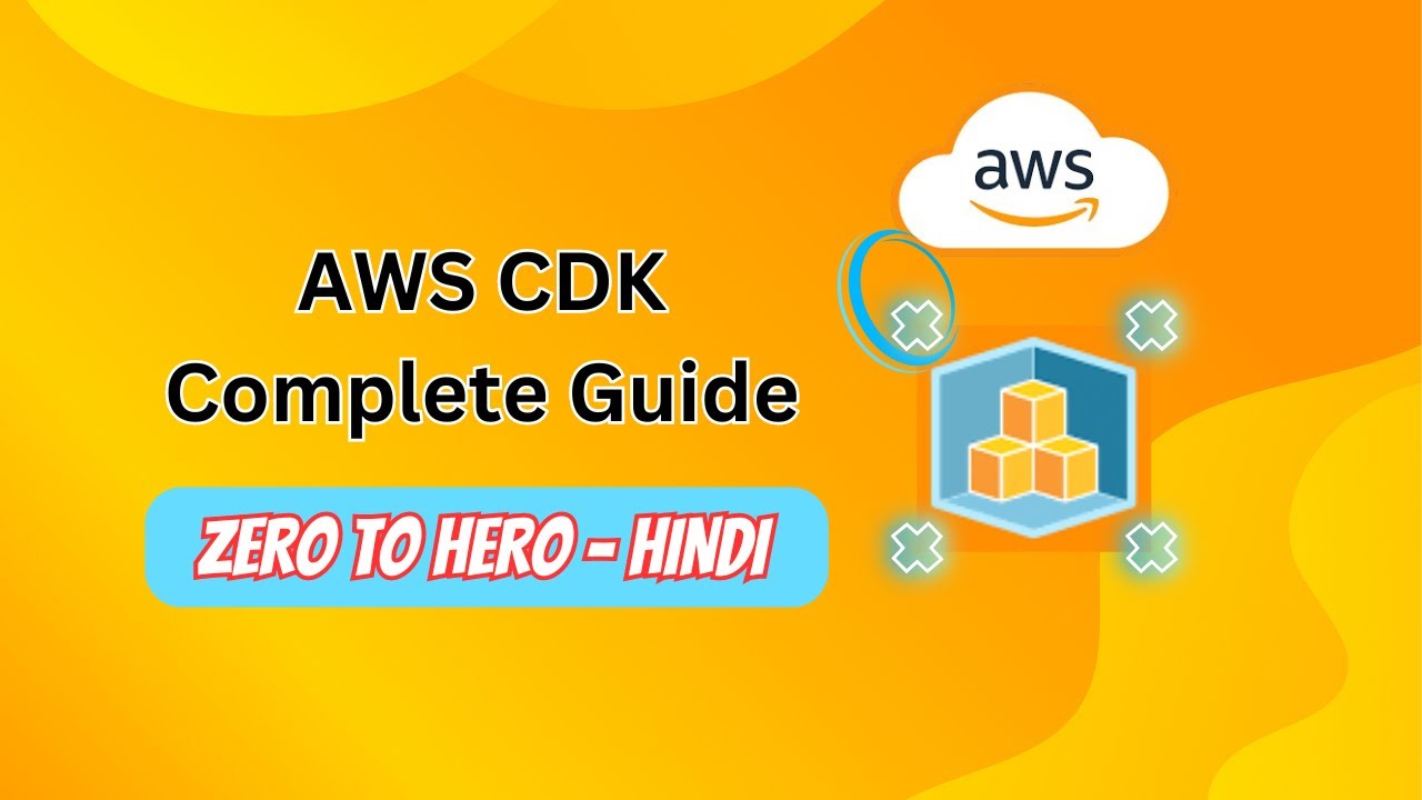 Getting Started with AWS CDK | Crash Course for Beginners | HINDI | FindXTech