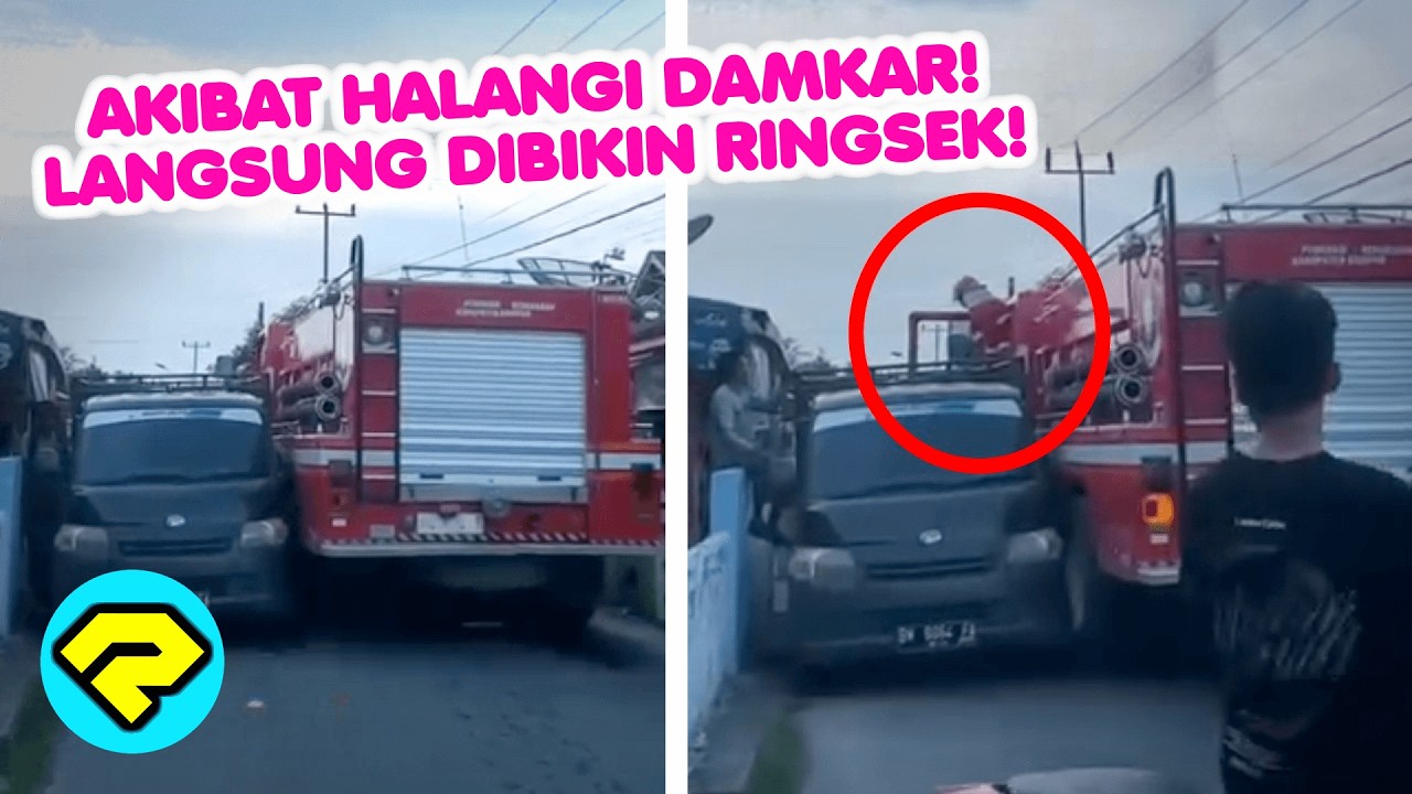 REMUK! Detik Detik Damkar Hantam Mobil Parkir Sembarangan! INSTAN KARMA!