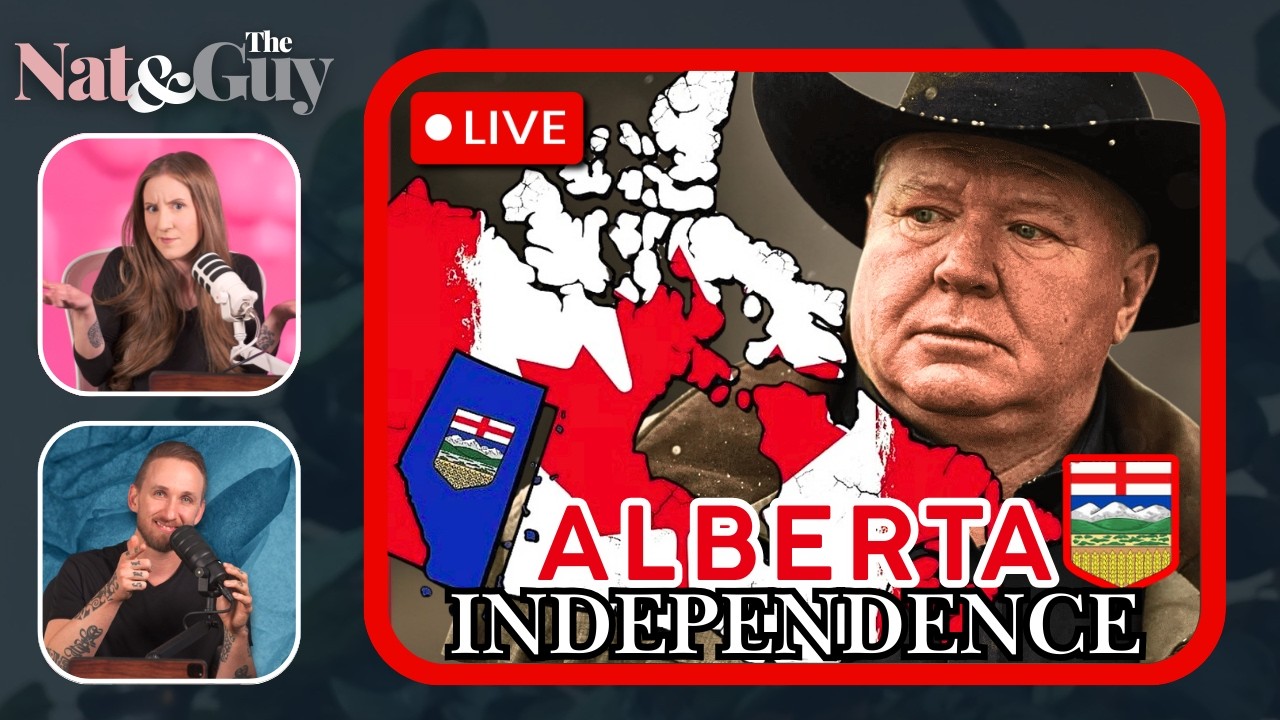 Alberta Independence LIVE: News, Updates, Opinions. March 2, 2026. | Nat and The Guy LIVE