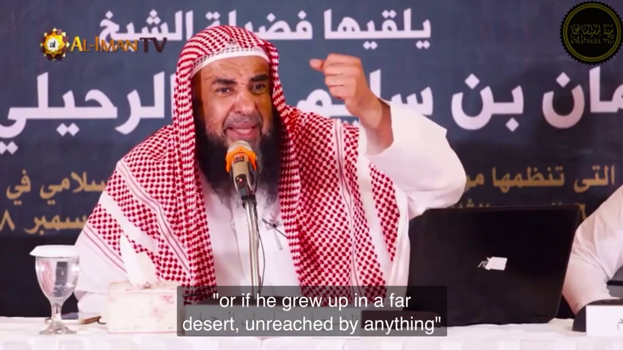 Is Ignorance An Excuse In Islām? - Shaykh Sulaymān Ar-Ruhaylee حفظه الله