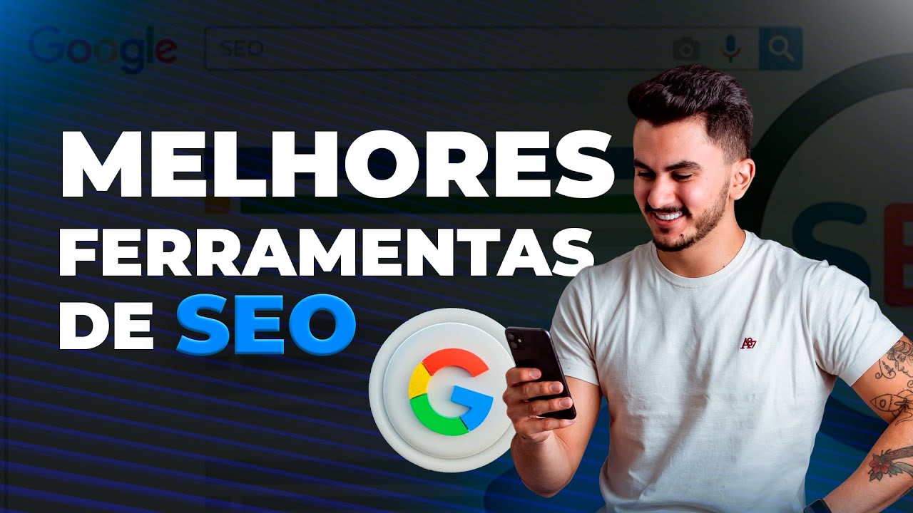 6 FERRAMENTAS DE SEO QUE EU UTILIZO E RECOMENDO!