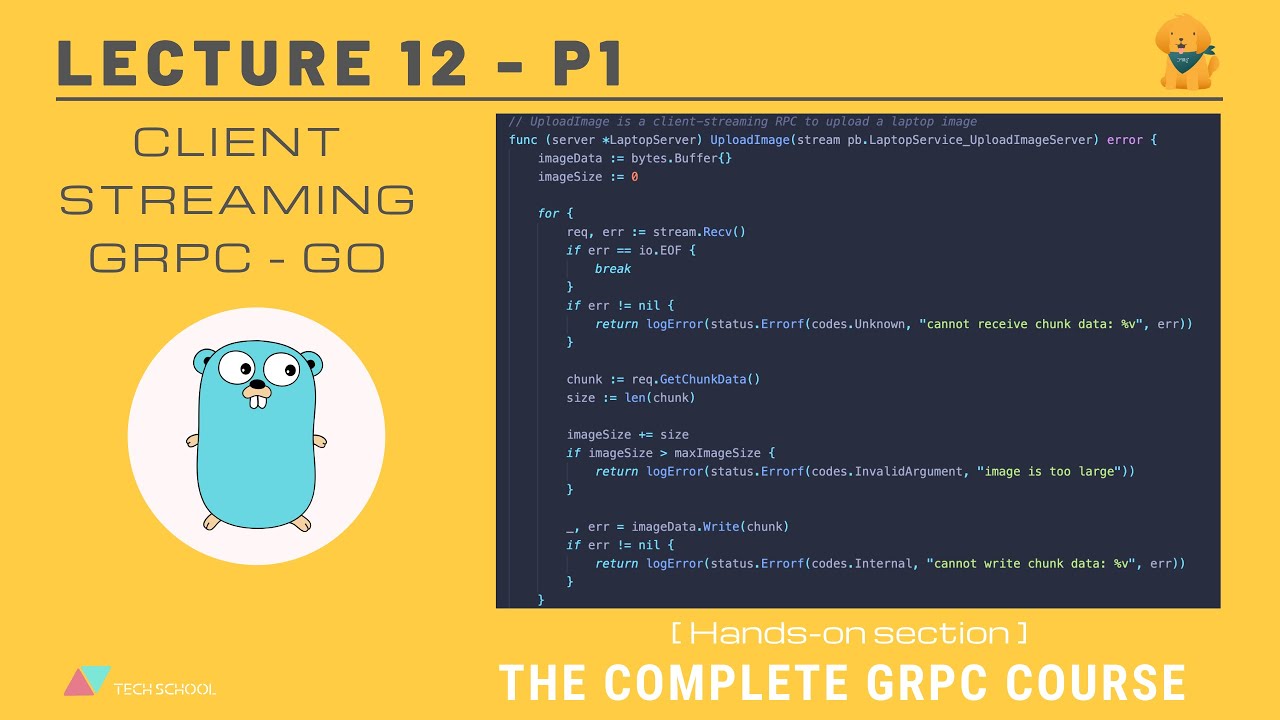 [gRPC #12.1] Загрузка файла по частям с помощью клиентского потокового gRPC — Golang