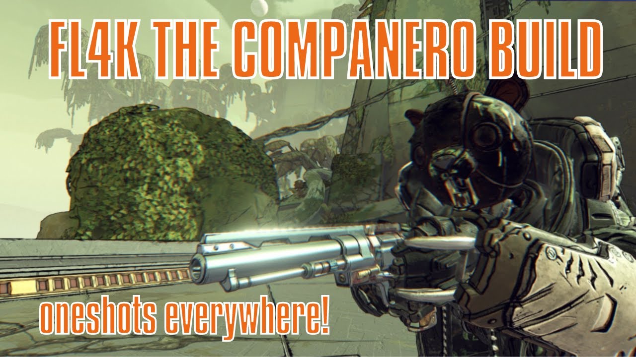 Fl4k the companero build (Best fl4k build lvl 65 Mayhem 10) - Borderlands 3